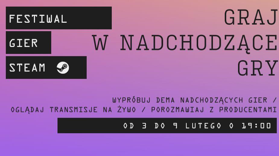 Kolejny Festiwal Gier Steam pozwoli nam wypróbować ponad 500 gier
