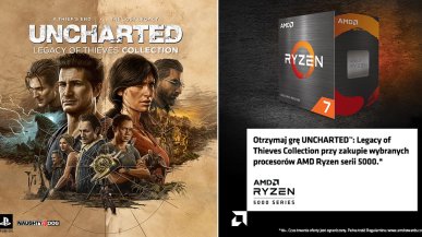 AMD dorzuca UNCHARTED: Kolekcja Dziedzictwo Złodziei do procesorów Ryzen... 5000