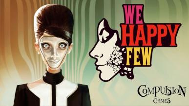 Premiera wyczekiwanego We Happy Few wkrótce; ostatnia szansa na tani zakup