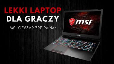 Test MSI GE63VR 7RF Raider: Core i7 7700 HQ, GTX 1070, 120 Hz