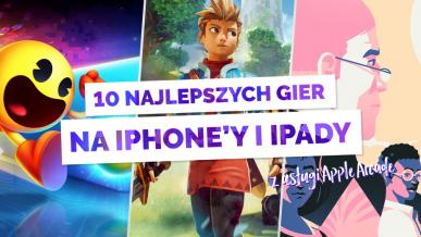 Gry na iOS: Najlepsze produkcje w usłudze Apple Arcade