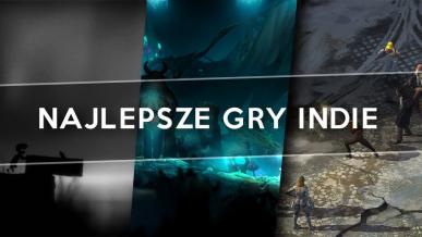 Najlepsze gry indie - TOP 10
