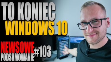 Podsumowanie newsów ITHardware - tydzień 103. Sprawdź co Cię ominęło