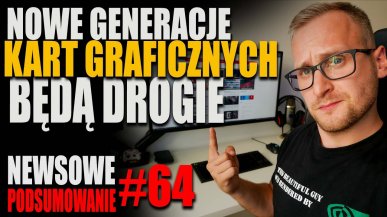 Podsumowanie newsów ITHardware - tydzień 64. Sprawdź co Cię ominęło