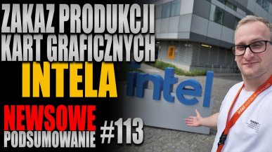 Podsumowanie newsów ITHardware - tydzień 113. Sprawdź co Cię ominęło