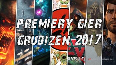 Premiery gier - Grudzień 2017